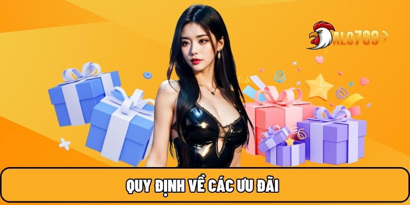 ALO789 🎖️ Nhà Cái Đáng Tin Cậy Hàng Đầu Thị Trường Việt Nam 26 Quy định về các ưu đãi