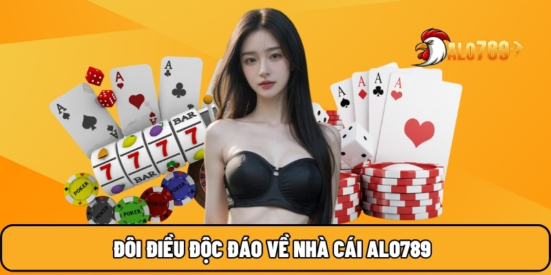 ALO789 🎖️ Nhà Cái Đáng Tin Cậy Hàng Đầu Thị Trường Việt Nam 15 Đôi điều độc đáo về nhà cái ALO789