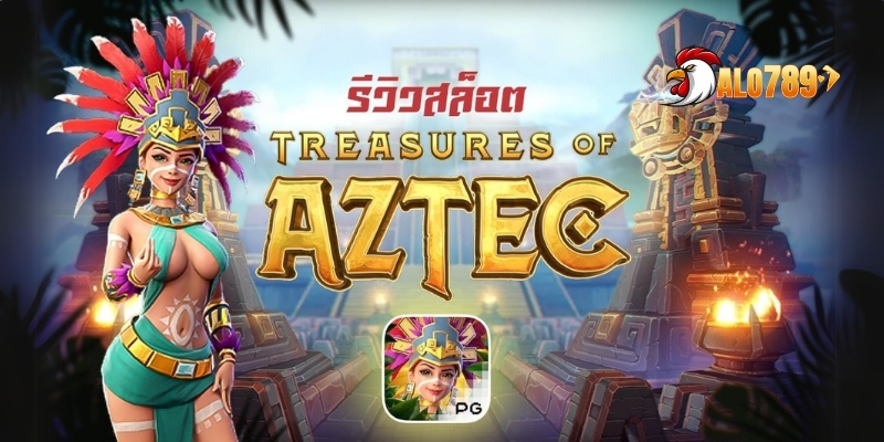 Nổ Hũ Aztec Bùng Nổ Kho Báu – Săn Vàng Cổ Đại Siêu Hấp Dẫn Tại ALO789 1 Nổ hũ Aztec